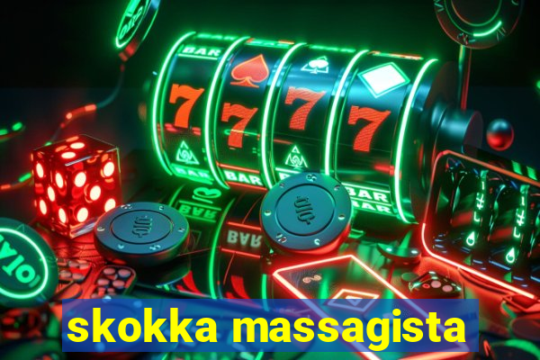 skokka massagista